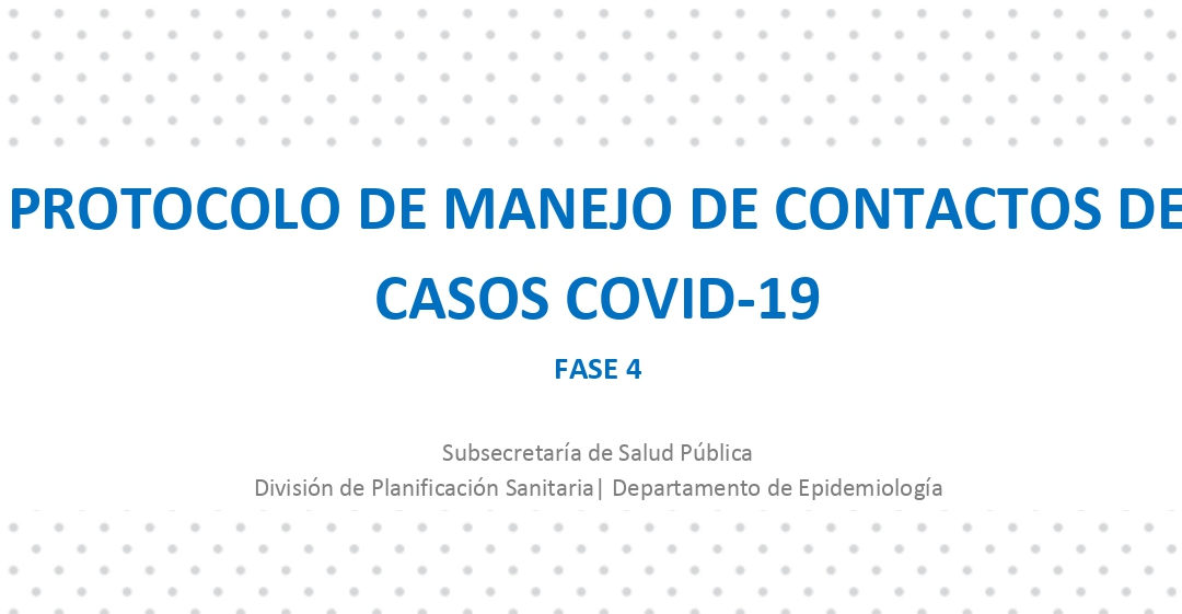 CoVID-19: Protocolo Minsal de manejo de contactos de casos