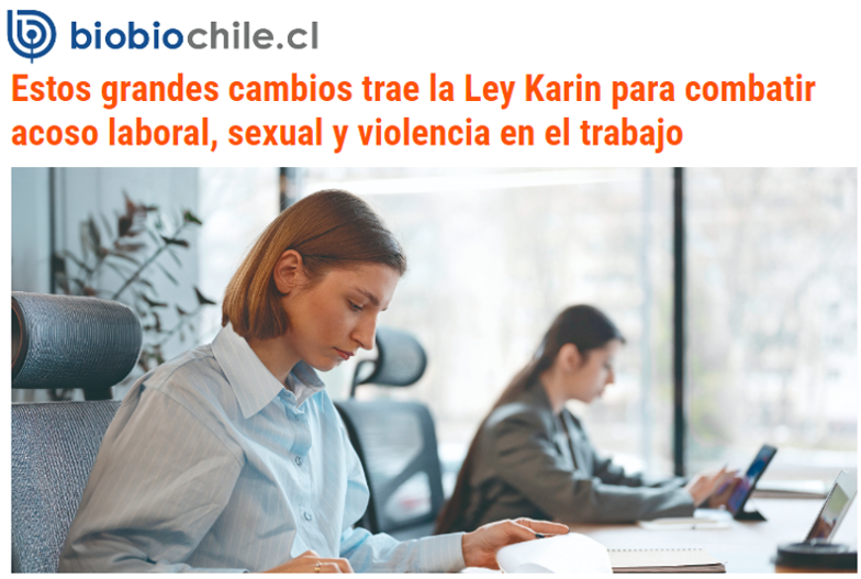 Estos grandes cambios trae la Ley Karin para combatir acoso laboral, sexual y violencia en el trabajo